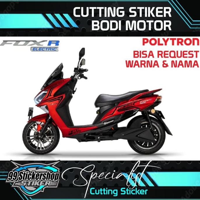 Stiker body motor Polytron Fox R