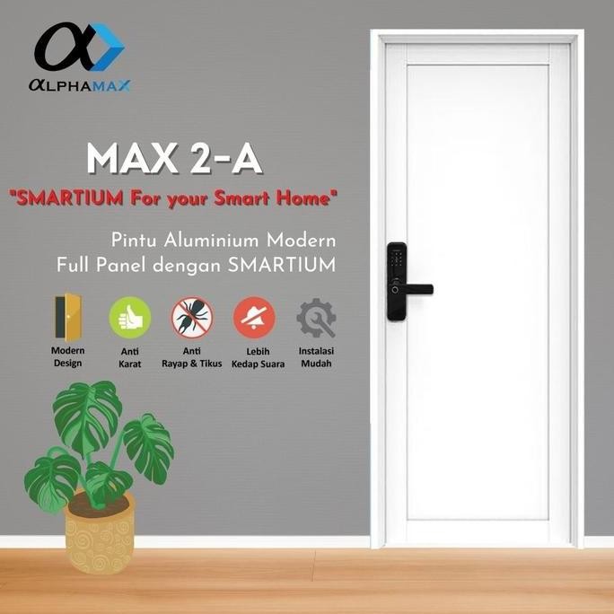 Alphamax Max 2-A Smartium Pintu Aluminiun Smart Door 80X200Cm