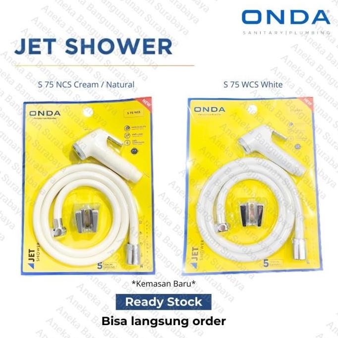 Jet Shower ONDA S 75 WCS / NCS Putih Natural krem dengan Selang karet 1m dan Bracket - semprotan wc 