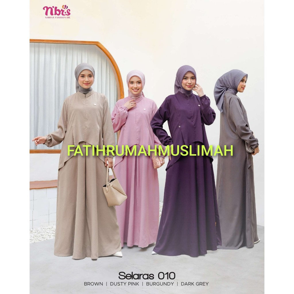 NEW / TERBARU / NIBRAS / GAMIS DEWASA / GAMIS NIBRAS / GAMIS / SELARAS 010 / SELARAS 010 / NIBRAS GA