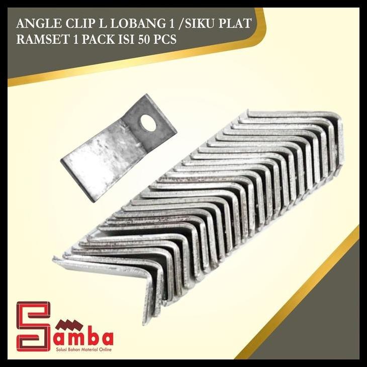 

DISKON ANGLE CLIP L LOBANG 1 / SIKU PLAT RAMSET 1 LOBANG 1 PAK ISI 50 PC