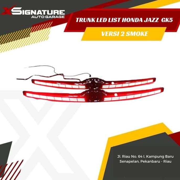 TRUNKLID LED HONDA JAZZ GK5 VERSI 2 SMOKE