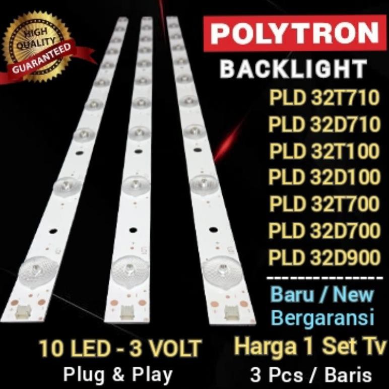 BACKLIGHT POLYTRON PLD 32T710 - PLD 32D710 - PLD 32D700 - PLD 32T100 - PLD 32D100 - PLD 32D905 BARU 