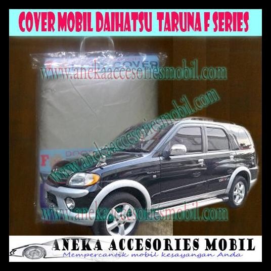 TERMURAH COVER MOBIL/BODY COVER/SARUNG MOBIL DAIHATSU TARUNA FL/FX/FGX/OXXY 