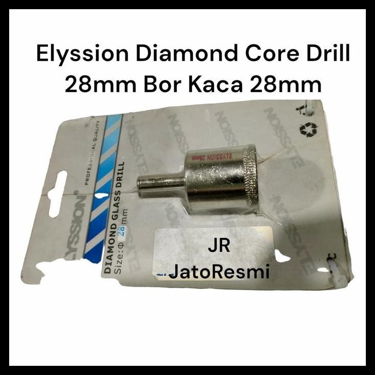 GRATIS ONGKIR ELYSSION DIAMOND CORE DRILL 28MM BOR KACA 28MM 