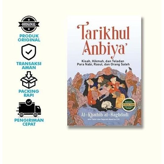 

Buku Sejarah Tarikhul Anbiya : Kisah, Hikmah, dan Teladan Para Nabi dan Rasul ES