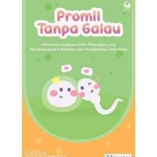 

Buku Promil Tanpa Galau | Teman Bumil (Kehamilan) HM