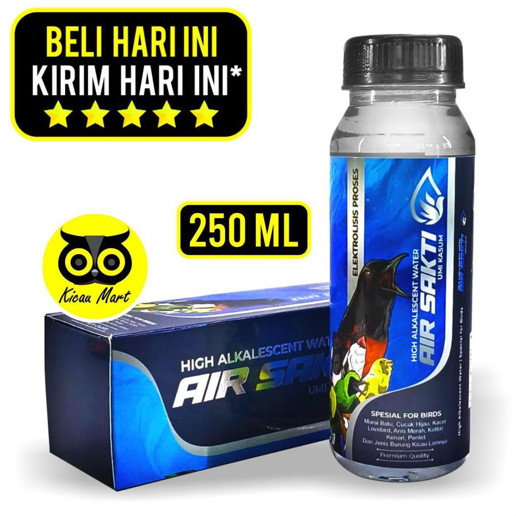 KICAU MART Air Sakti Umi Kasum 250ml Water Air Minum Burung Premium Anti Oksidan Ph Tinggi Minuman B