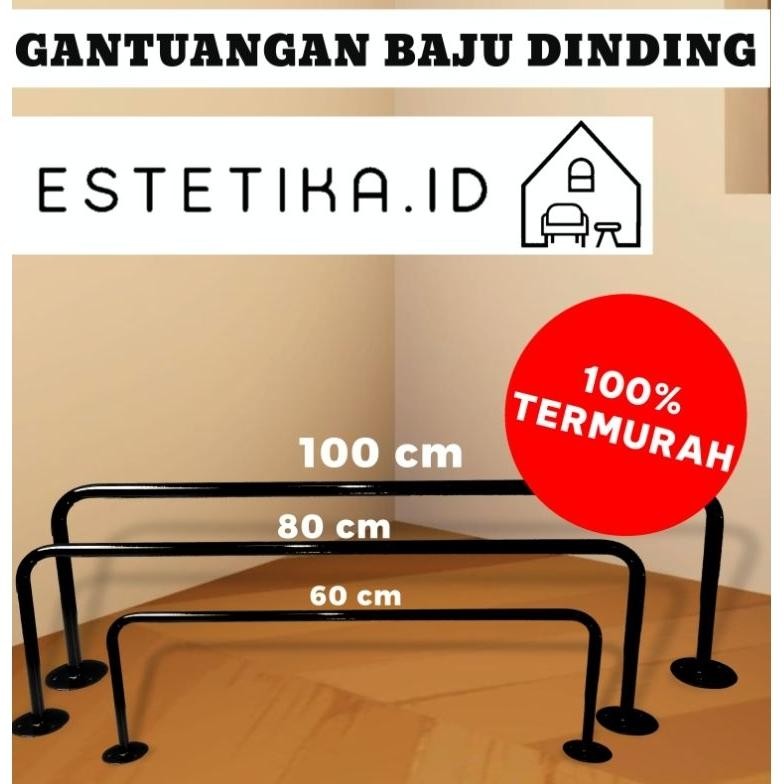 ESTETIKA - GANTUNGAN BAJU DINDING, GANTUNGAN GAWANG BESI, GANTUNGAN BAJU ESTETIK, GANTUNGAN BAJU BES