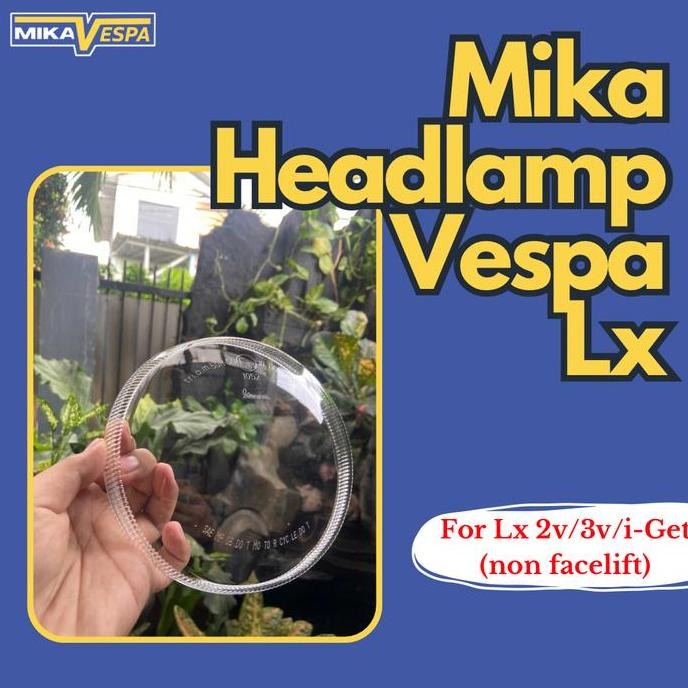 * Mika Headlamp Vespa Lx *
