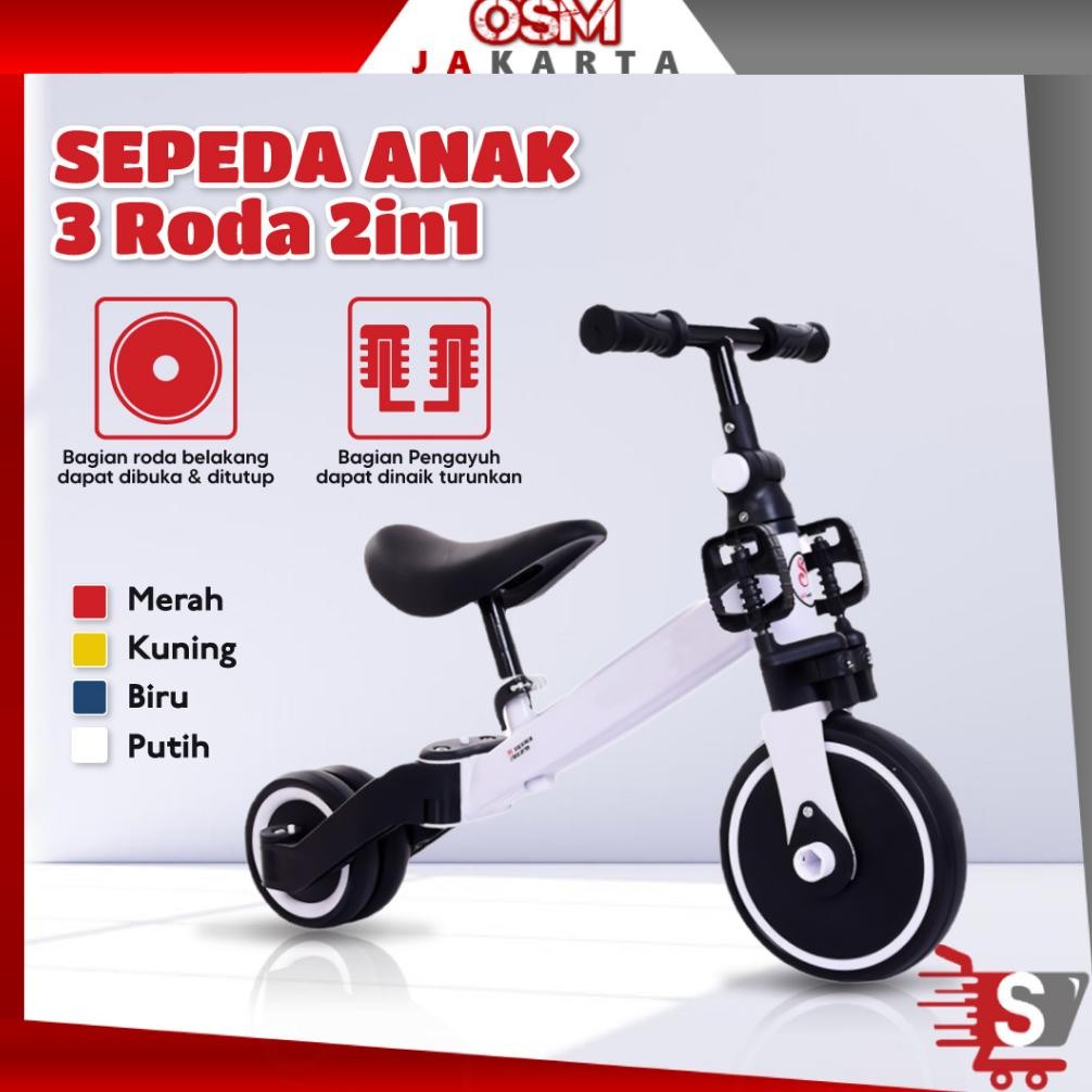 Terlaris Osm Jkt 5220 Mainan Sepeda Anak 3 Roda 2In1 / Sepeda Keseimbangan Anak / Balance Bike Ride