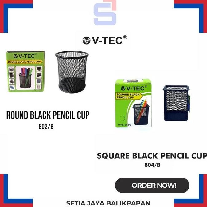 

=====] pencil cup v-tec bulat dan kotak