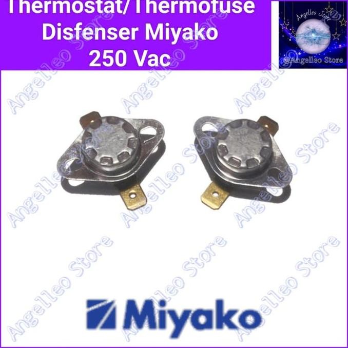 Thermostat Dispenser Miyako 250 Volt Ac~Thermofuse Disfenser Miyako 250 Vac