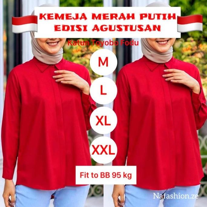 Nafashion + Kemeja Merah Cabe + Kemeja Agustusan 17 An Kemerdekaan + Kemeja Tunik Jumbo Merah Putih 