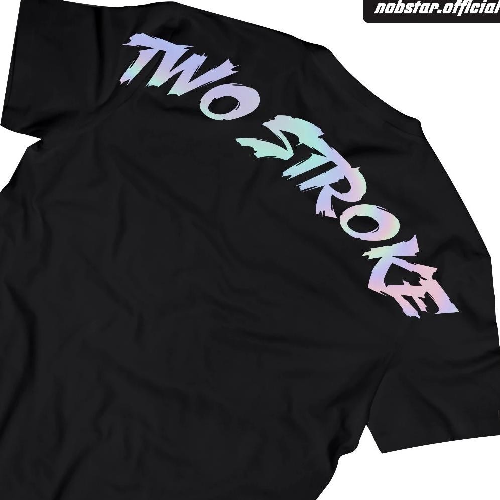 Promo Dnrs Kaos Racing 2 Stroke Reflective Rainbow Baju Distro 2 Tak Two Stroke 2Stroke Herex Fizr N