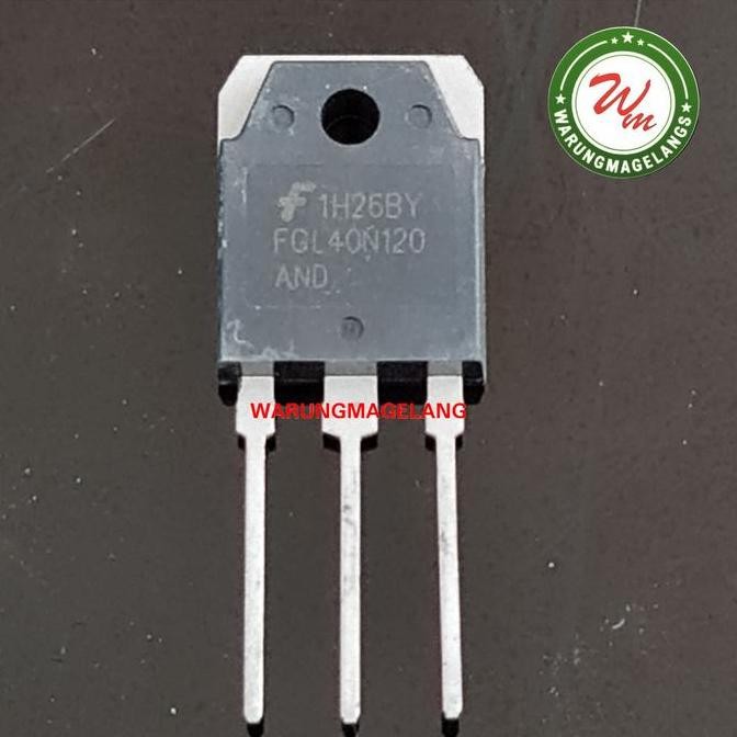 Part Mesin Las inveter FGL40N120 FGL40N120AND FGL40N120 IGBT