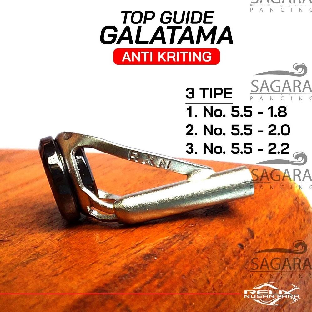 Top Guide Double Keramik Ring Guide Anti Keriting Joran Galatama Relix Nusantara Marit Ujung Nugi