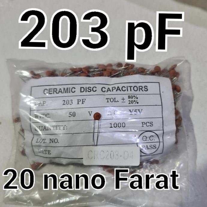KAPASITOR CAPASITOR KERAMIK CERAMIC 203 20NF 20 NF 473 101 221 10 47