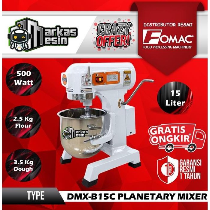 Bst Ready Planetary Dough Mixer 15Liter Mesin Pengaduk Adonan Dmx-B15C Fomac Best Seller