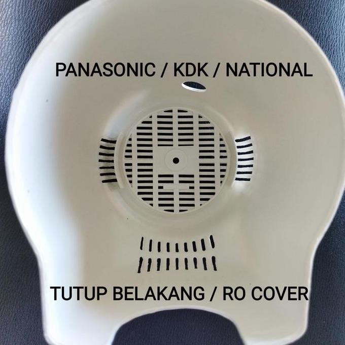 ] TUTUP BELAKANG MOTOR REAR OUTER COVER KIPAS ANGIN FAN PANASONIC KDK
