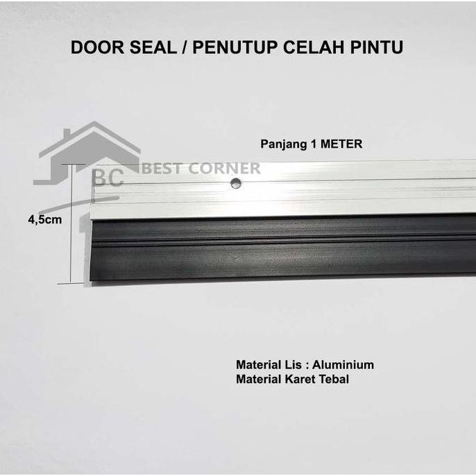 Door seal Karet 1 Meter Aluminium / Penutup celah bawah pintu