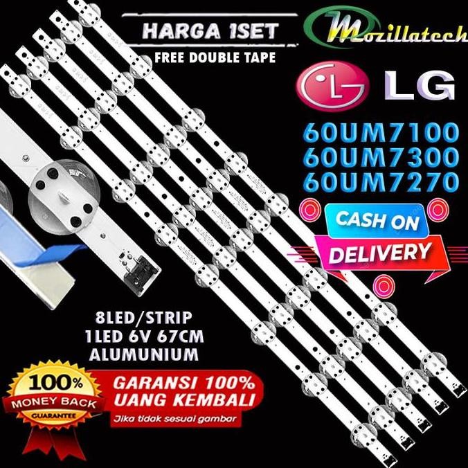 TERBARU - Backlight LG 60UM7100 60UM7300 60UM7270 60UM7100PTA 60UM7300 60UM7270 8LED/Strip 1LED 6V 6