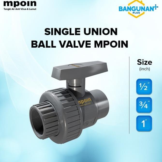 Single Union Ballvalve Mpoin Aksesoris Mpoin Best Seller