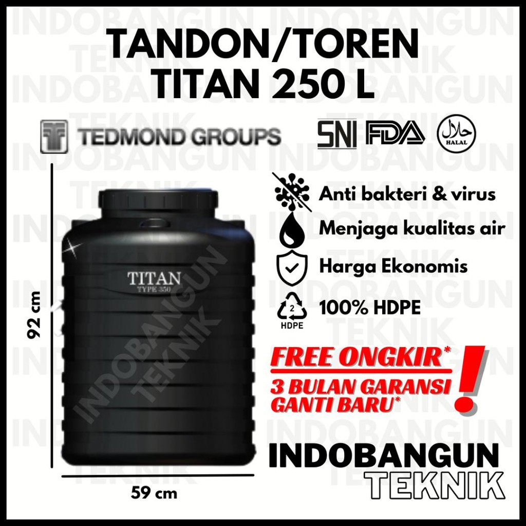 TANDON TOREN TANGKI AIR TITAN 250 350 550 650 1000 LITER HARGA MURAH TEDMOND GRAND ANTI LUMUT HALAL