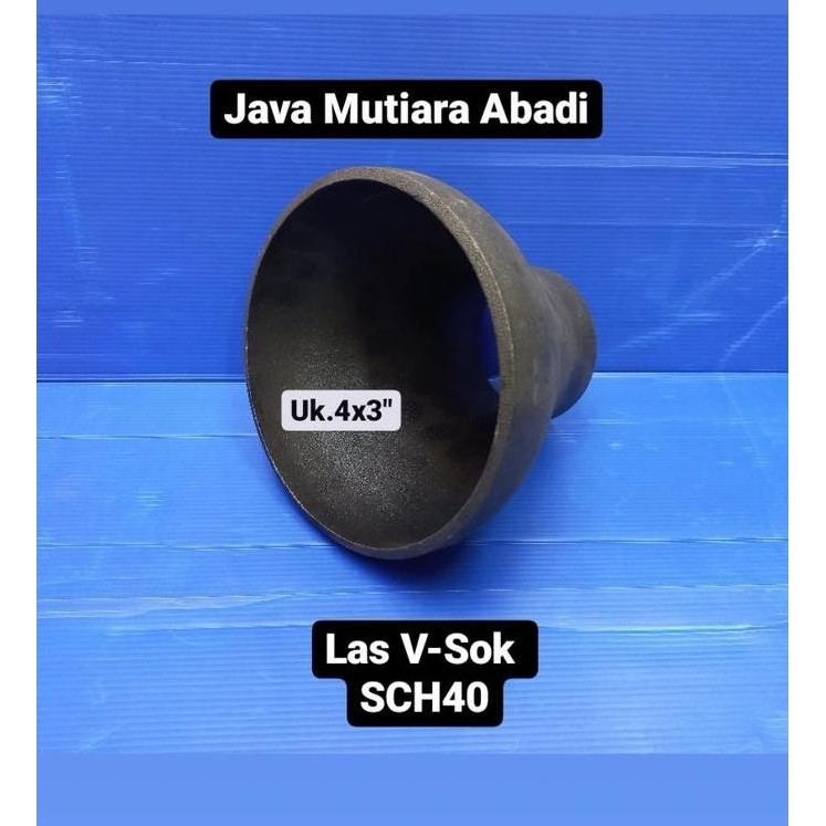 Reducer 4X3 Inch Sch 40/Vlok Sock Las Reducer Las Besi -Gratisongkir