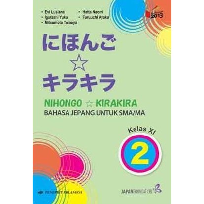 Baru Buku Nihongo Kira Kira Bahasa Jepang Untuk Sma-Ma Kelas 2