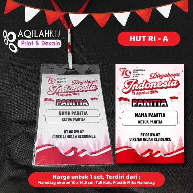(Allthebest) KARTU PANITIA HUT RI 2024 NAMETAG PANITIA HARI KEMERDEKAAN INDONESIA 17 AGUSTUS + TALI 