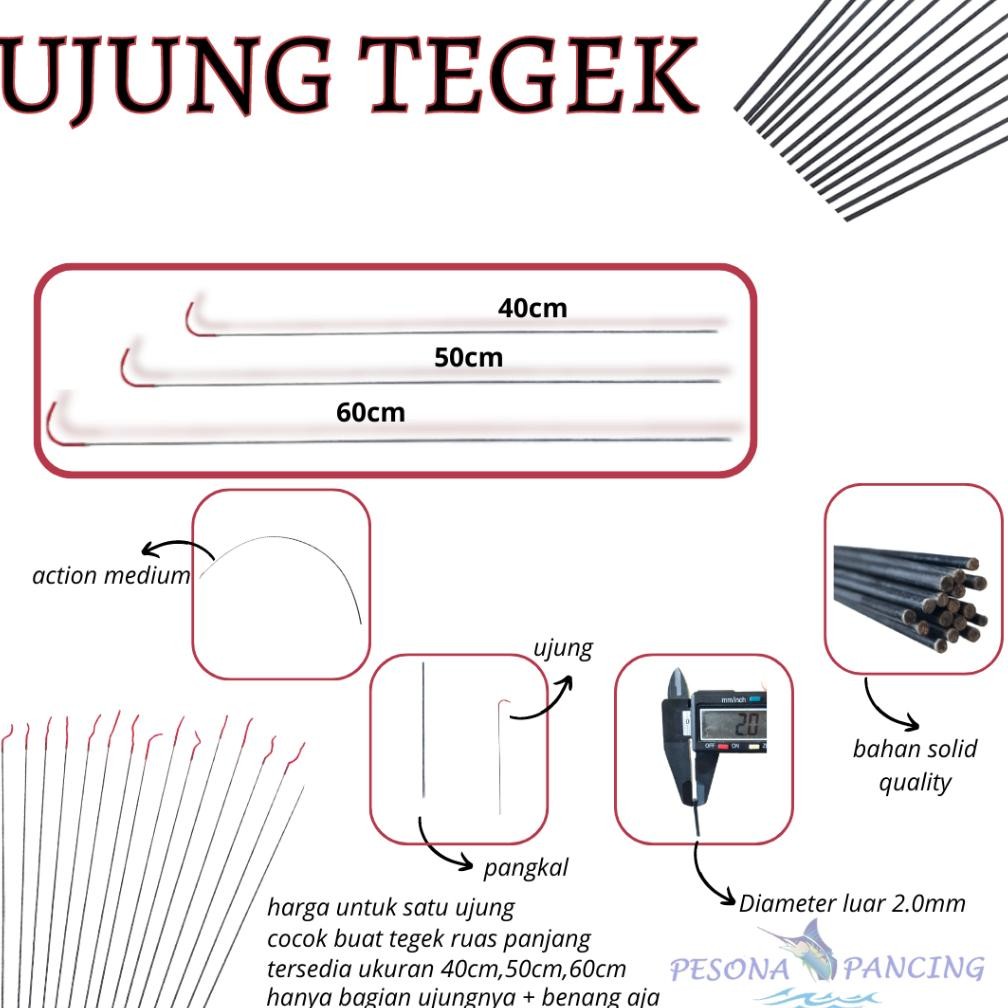 Ujung Tegek pancing Panjang 40cm,50cm,60cm Cocok Buat Tegek RUAS PANJANG Material solid