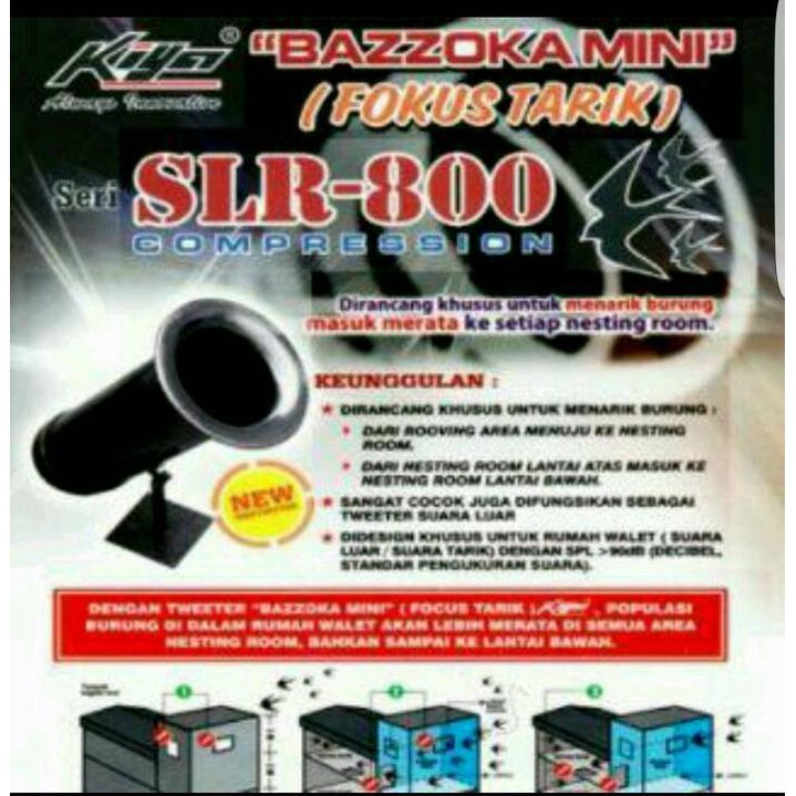 Basoka Walet SLR 800 ( Buat panggil jarak jauh