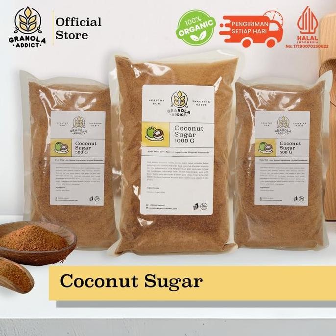 

Baru Granola Addict Gula Kelapa Organik 250g 500g 1000g - Organic Coconut Sugar