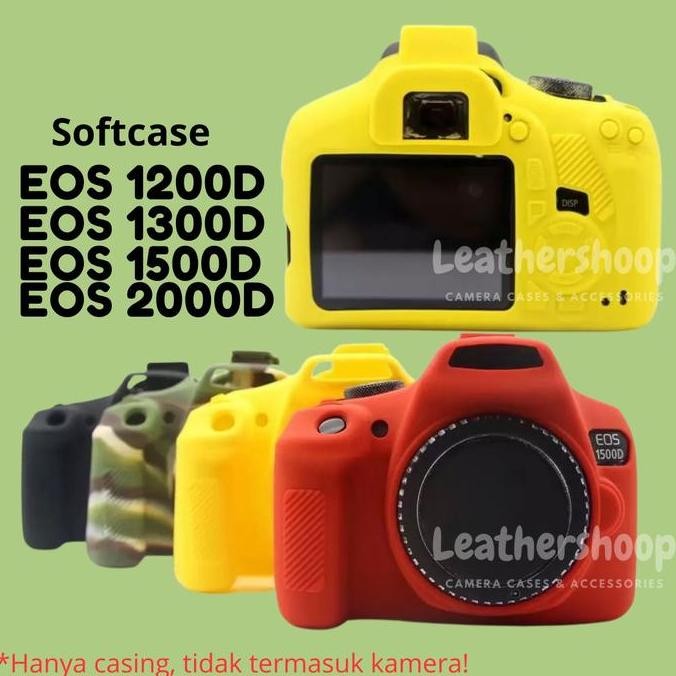 TERBARU SOFTCASE KARET CANON EOS 1200D 1300D 1500D 2000D RUBBER BODY PROTECTOR KAMERA DSLR