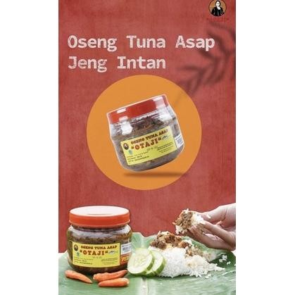 

Otaji ( Oseng Tuna Asap Jeng Intan ) Terbaru