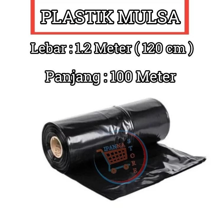 Plastik Mulsa Lebar 120Cm Panjang 100 Meter