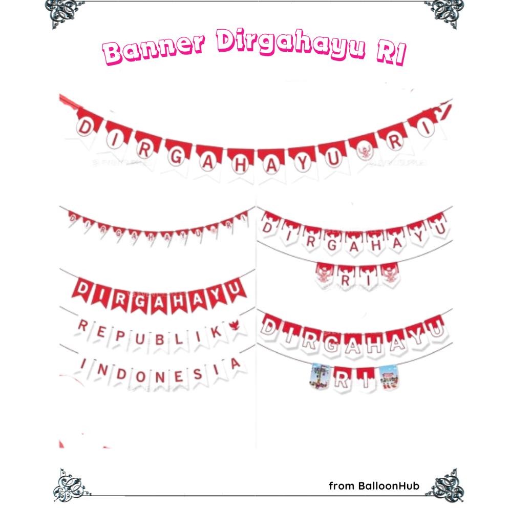 Y-76 Banner Bendera Merah Putih 17 Agustus Dirgahayu Hut Ri