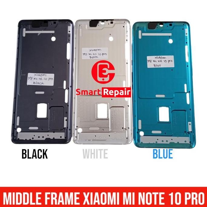 TERMURAH - MIDDLE FRAME XIAOMI MI NOTE 10 PRO ORIGINAL