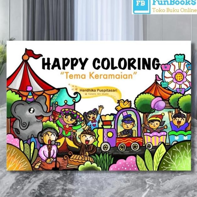 

Buku Anak Mewarnai Happy Colng Tema Keramaian