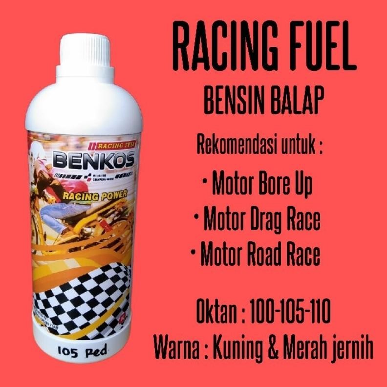 BENKOS Oktan Tinggi Racing Fuel seperti Bensol AVGAS untuk Motor Dragbike AST