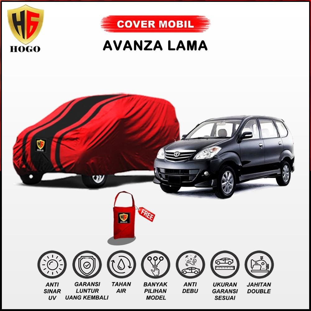Hogo Body Cover Sarung Mobil Avanza Lama 2003, 2004, 2005, 2006, 2007, 2008, 2009, 2010 Selimut Tutu