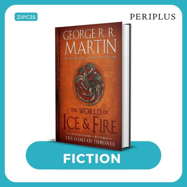 Buku World Of Ice & Fire: The Untold History Of Westeros And The - 9780553805444 Terbaru Best Qualit