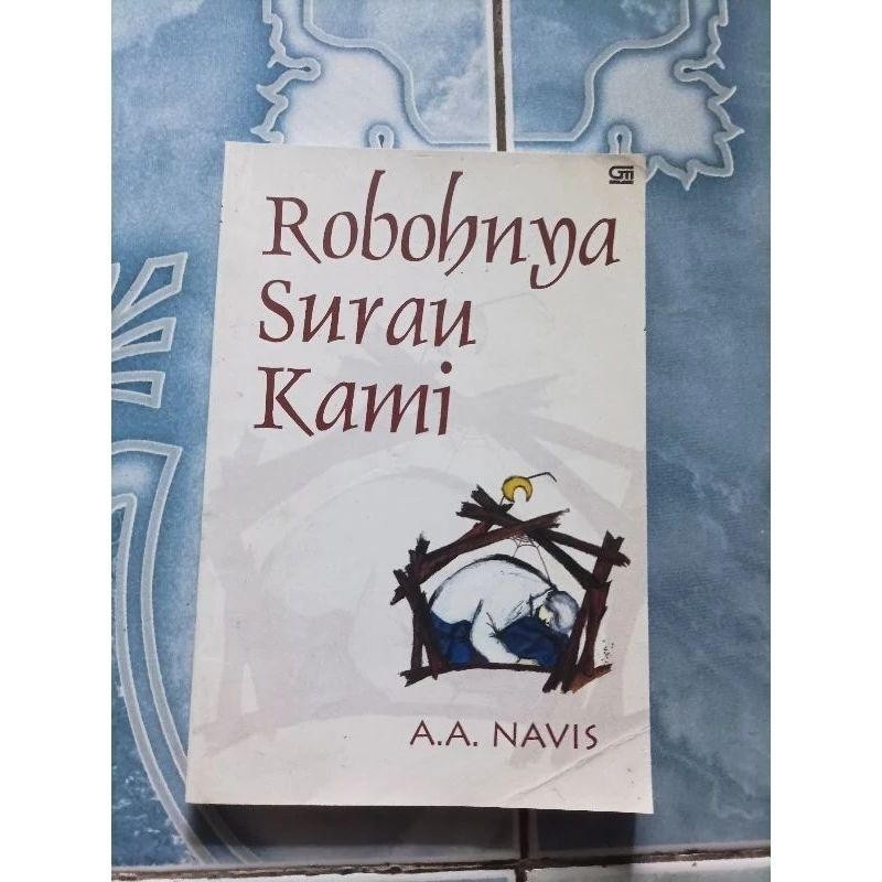 Buku Original Robohnya Surau Kami Karya Aa. Navis New Best Quality 100% Original