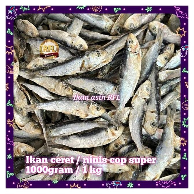 

Ikan Asin Ceret / Ninis Cop Super 1000Gram / 1 Kg