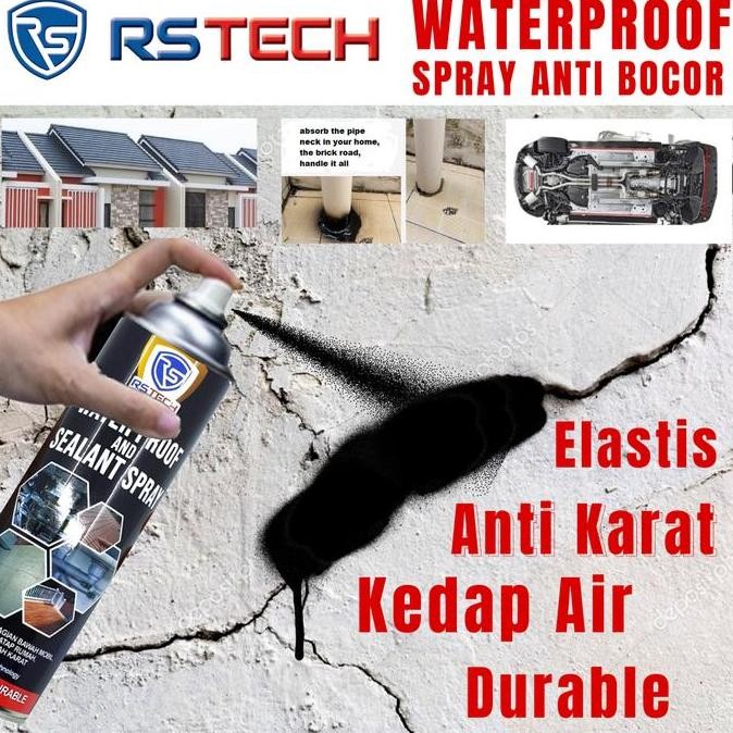 Waterproof Spray Anti Bocor Penambal Cat Karat Plingkut Kng Mobil