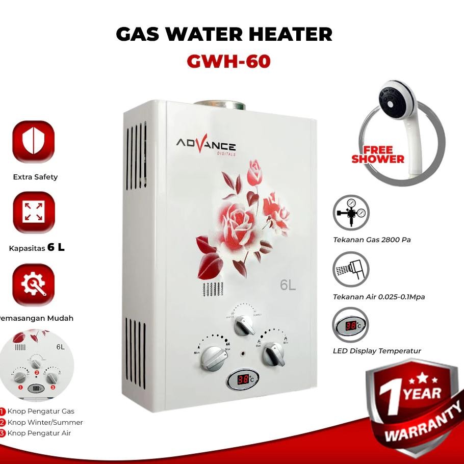 Advance GWH60 Water Heater Gas / Pemanas Air Panas Kamar Mandi - BONUS Kepala Shower & Selang Shower
