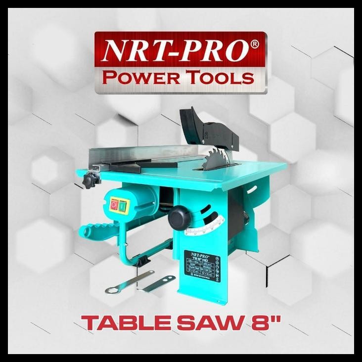 TERMURAH TABLE SAW NRT PRO 8" TABLE SAW NRT 8INCH MESIN GERGAJI LISTRIK DUDUK