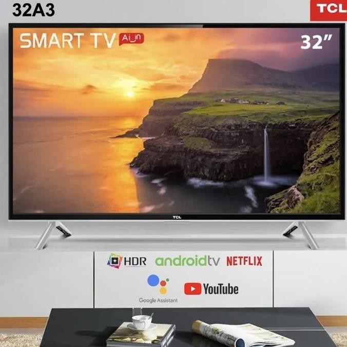TERBARU - TCL 32A3 Smart TV 32 Inch Android TV Youtube Digital TV