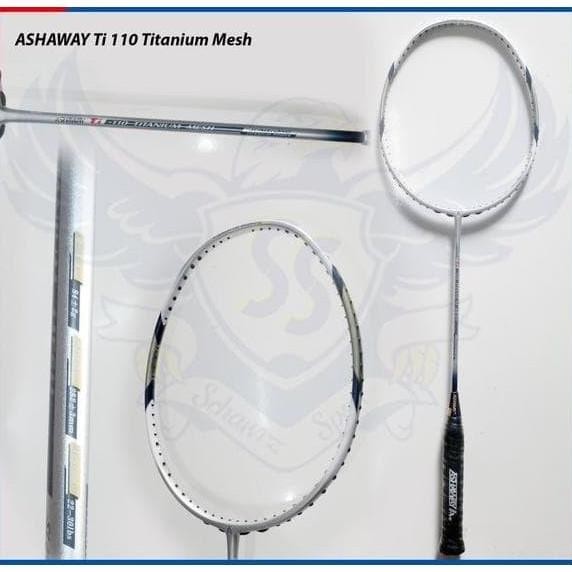 RAKET BADMINTON ASHAWAY TI 110 TI110 TITANIUM MESH MADE IN USA ORIGINAL DAN TERPERCAYA
